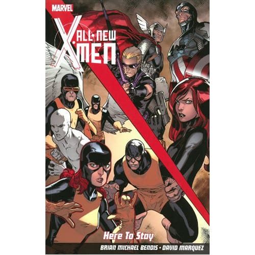All-New X-Men: Here To Stay (Paperback)