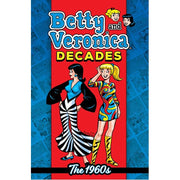 Betty & Veronica Decades: the 1960s (Paperback)