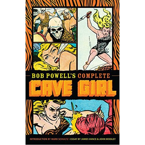 Bob Powell's Complete Cave Girl (Hardback)