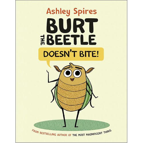 Burt the Beetle Doesn't Bite!