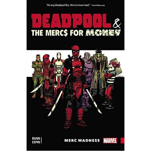Deadpool & The Mercs For Money Vol. 0: Merc Madness (Paperback)