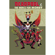 Deadpool & The Mercs for Money Vol. 1 (Paperback)