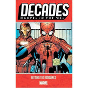 Decades: Marvel in the 00s - Hitting the Headlines (Paperback)