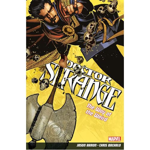 Doctor Strange Volume 1: The Way of the Weird (Paperback)