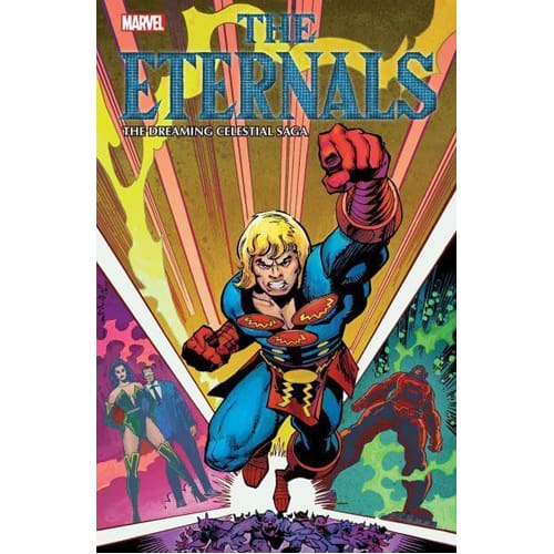 Eternals: The Dreaming Celestial Saga (Paperback)