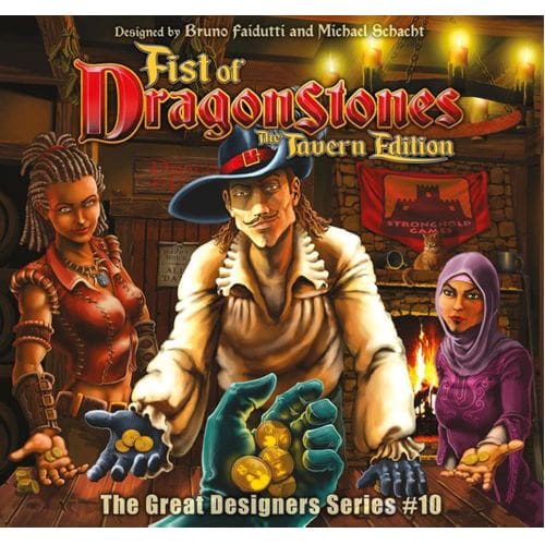 Fist of Dragonstones: Tavern Edition