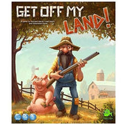 Get Off My Land!