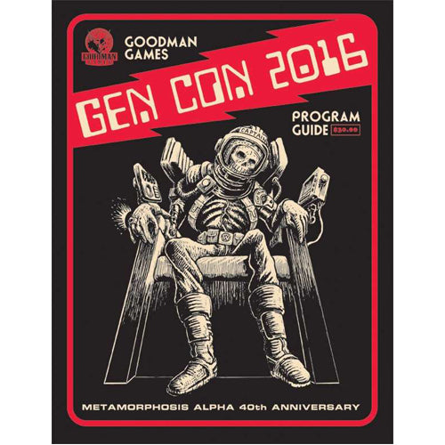 Goodman Games Gen Con 2016 Program Guide: Metamorphosis Alpha 40th Anniversary