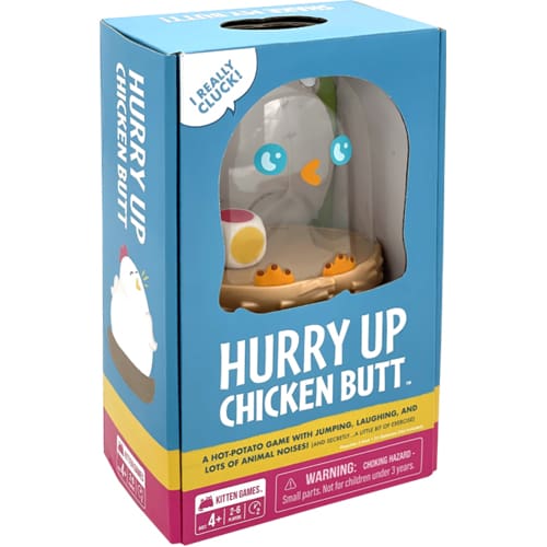 Hurry Up Chicken Butt