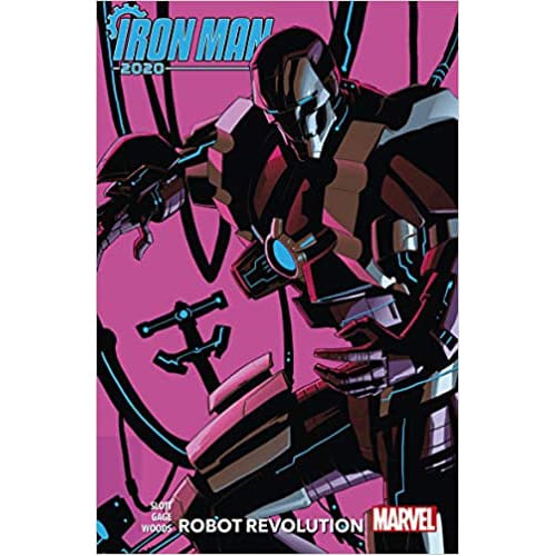 Iron Man 2020 Robot Revolution (Paperback)