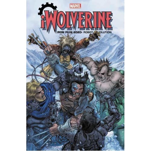 Iron Man 2020: Robot Revolution.EXE - iWOLVERINE (Paperback)