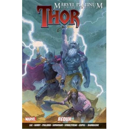 Marvel Platinum: The Definitive Thor Redux (Paperback)