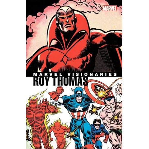 Marvel Visionaries: Roy Thomas (Paperback)