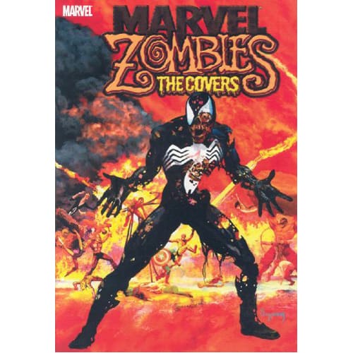 Marvel Zombies: The Covers (Hardback) | Toy Street