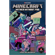 Minecraft: Wither Without You (Paperback)