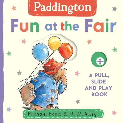 Paddington Fun at the Fair Pull, Slide and Play Book