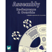 Re-Sequence & Override: Assembly Expansion