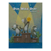 Run, Mule, Run