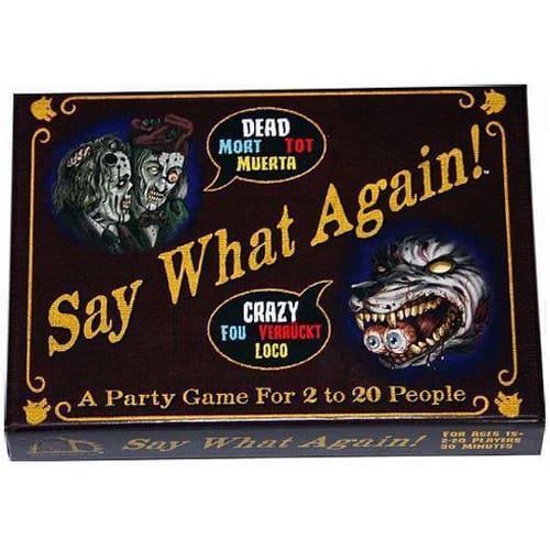 Say What Again!