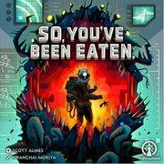 So, You've Been Eaten: Deluxe Edition - Kickstarter Edition