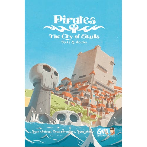 The City of Skulls: Pirates
