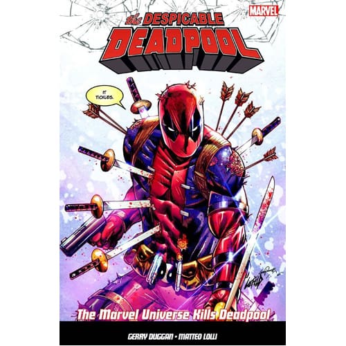 The Despicable Deadpool Vol. 3 (Paperback)