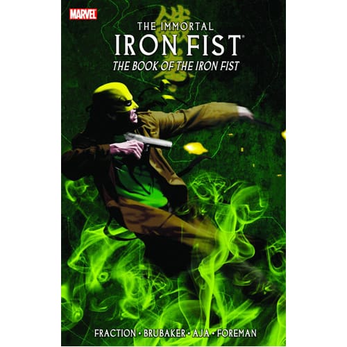 The Immortal Iron Fist, Vol. 3: The Book of the Iron Fist (Paperback)