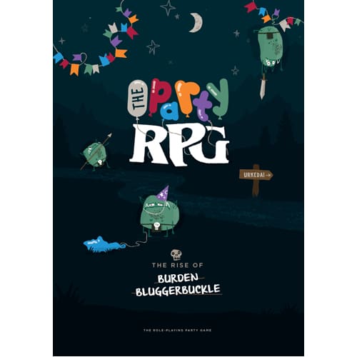 The Party RPG - The Rise of Burden Bluggerbuckle