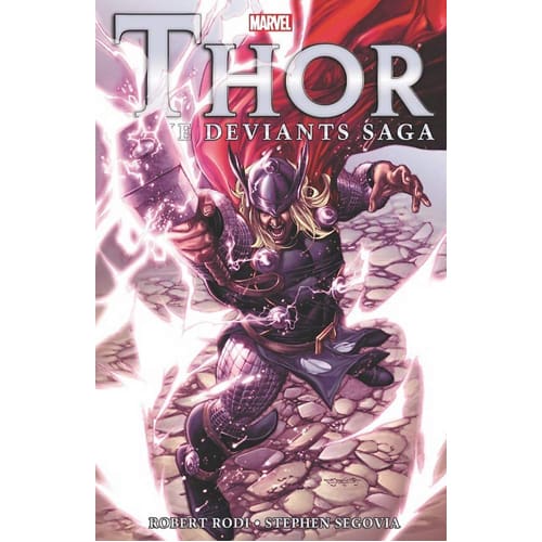 Thor: Deviants Saga (Paperback)