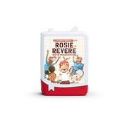 Tonies: Rosie Revere and the Raucous Riveters