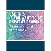 Use This if You Want to Be Great at Drawing