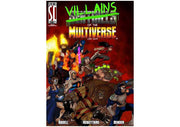 Villains of the Multiverse: SOTM