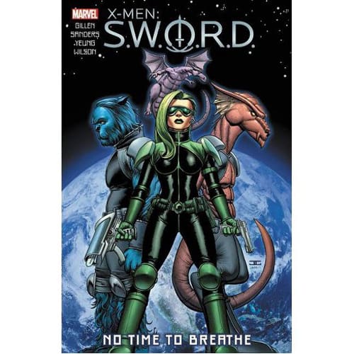 X-Men: S.W.O.R.D. - No Time to Breathe (Paperback)