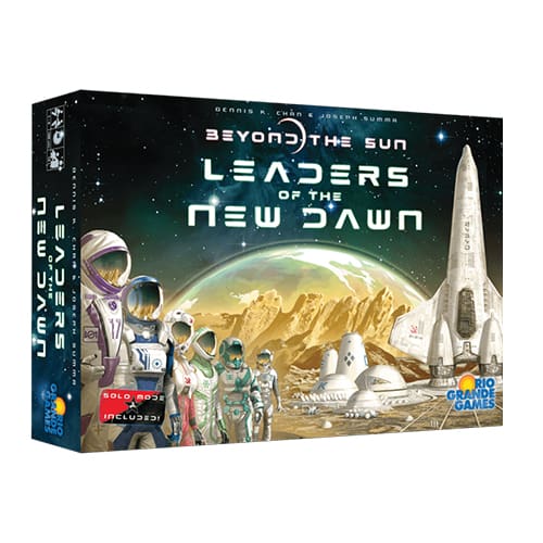 Leaders of the New Dawn - Beyond the Sun Expansion