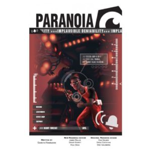 Paranoia: Implausible Deniability