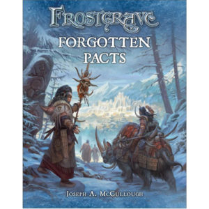 Frostgrave: Forgotten Pacts