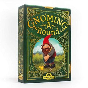 Gnoming A Round