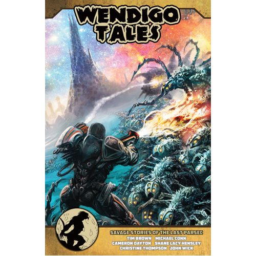 Wendigo Tales Volume Zero: The Last Parsec