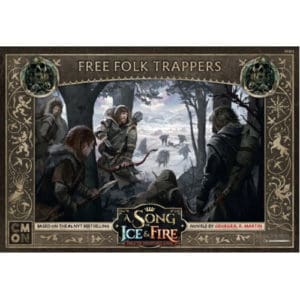 *A Grade* Free Folk Trappers: A Song Of Ice and Fire Expansion