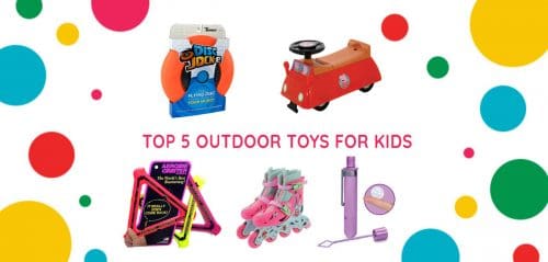Top 5 Outdoor Toys for Kids
