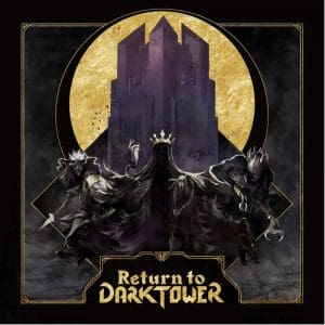 Return to Dark Tower