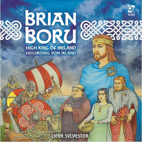 Brian Boru: High King of Ireland
