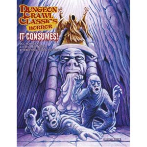 Dungeon Crawl Classics: Horror Module #7 It Consumes!
