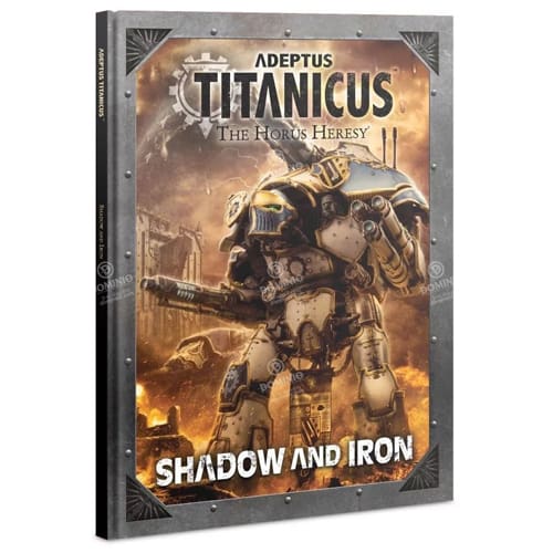 Adeptus Titanicus: Shadow And Iron (Eng)