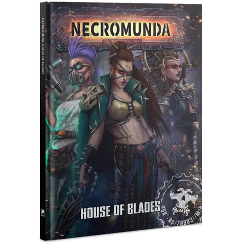 Necromunda: House Of Blades