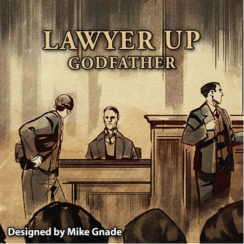 *A Grade* Lawyer Up: Godfather *A Grade* Lawyer Up: Godfather