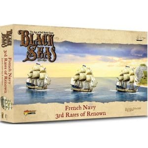Black Seas: French Navy 3rd Rates Of Renown