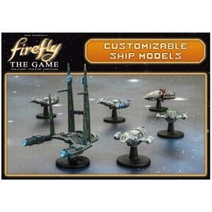 Firefly: Customisable Ship Models