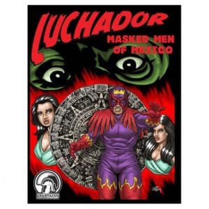Luchador: Masked Men of Mexico