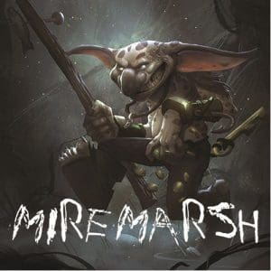 Miremarsh - Kickstarter Edition